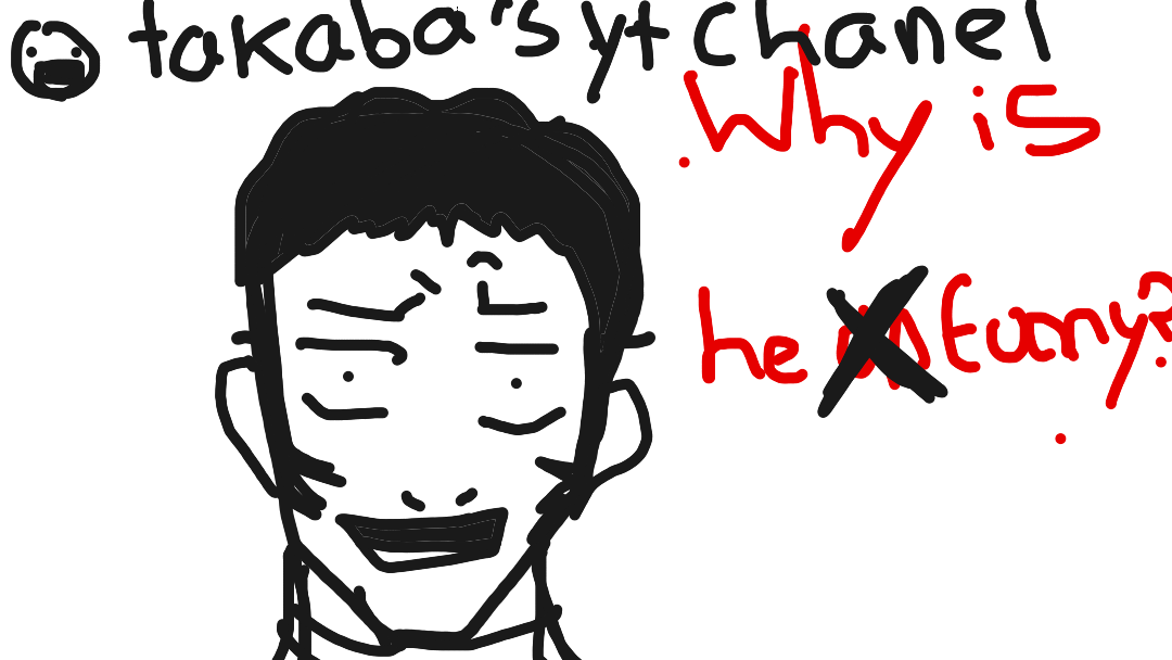 Hello Bakatako this is Takaba and he is so funny