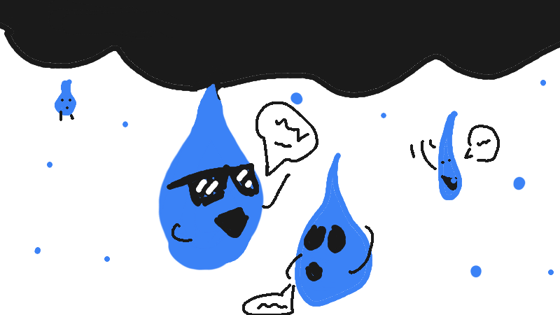 Drawing of "raindrops gossiping" by @nickdagreek