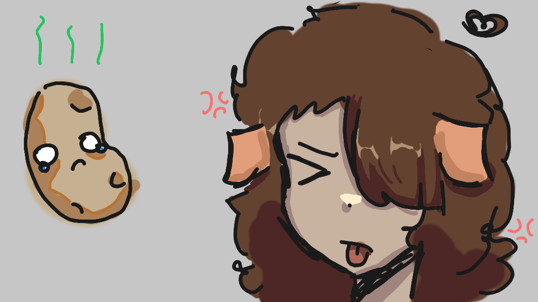 I !!DO NOT!! like potatoes!!!!! GRRR😡😡😡😡