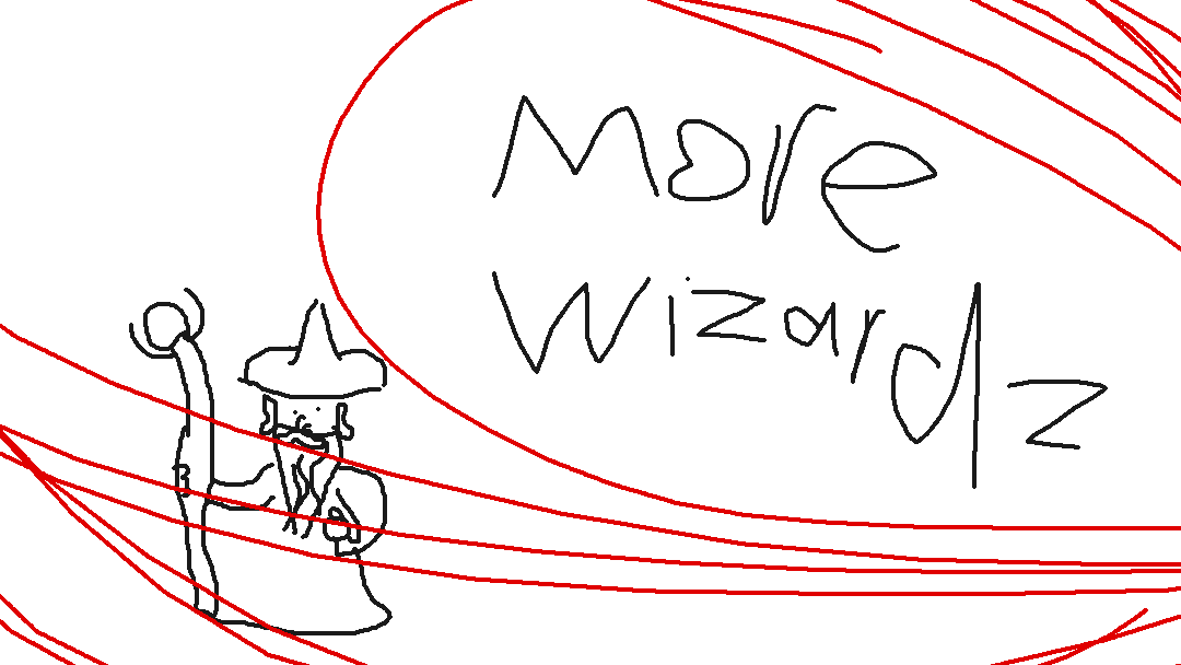 MORE WIZARDS NOWWWWWW