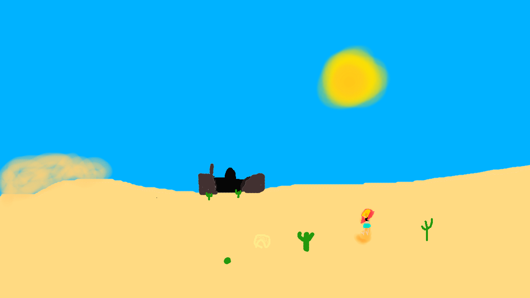 the suns hot, the sand burns, the dessert aint for me